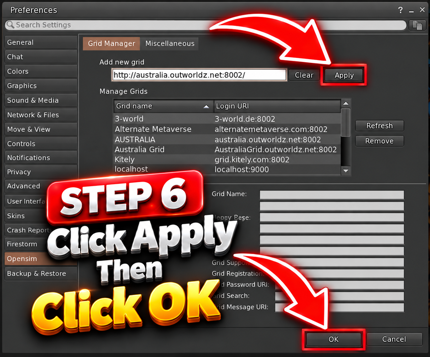 Step 6 - Click Apply and then OK to save the grid